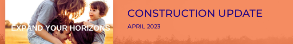 Construction Update april 2023